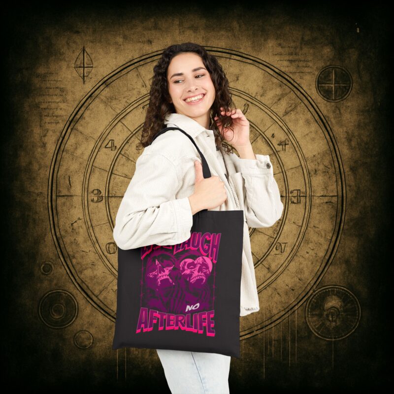 Live Laugh No Afterlife Tote Bag - Image 9