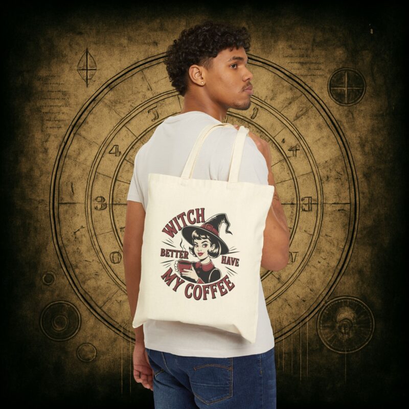 Witch Better Have My Coffee Tote Bag - Image 2