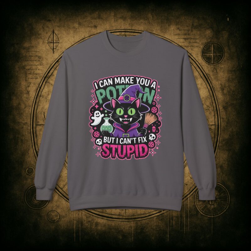 Can’t Fix Stupid Unisex Sweatshirt - Image 28