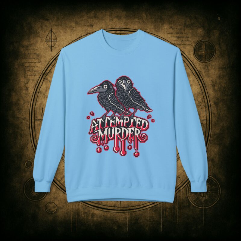 Attempted Murder 2 Unisex Sweatshirt - Image 22