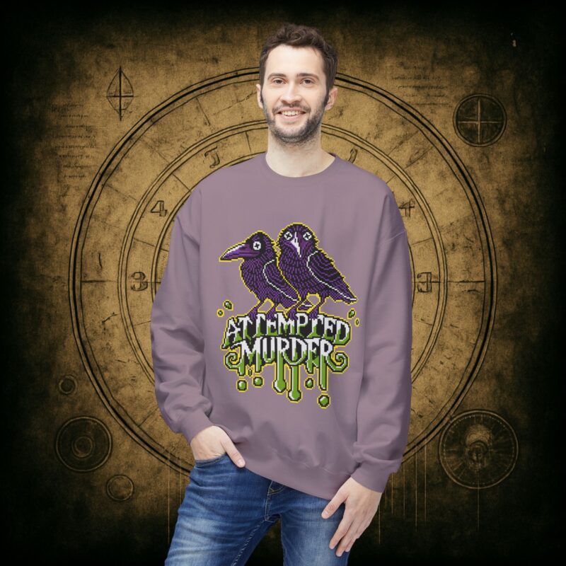 Attempted Murder Unisex Sweatshirt - Image 39