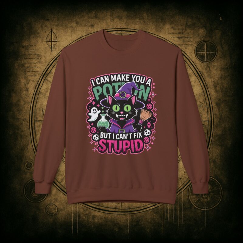 Can’t Fix Stupid Unisex Sweatshirt - Image 10