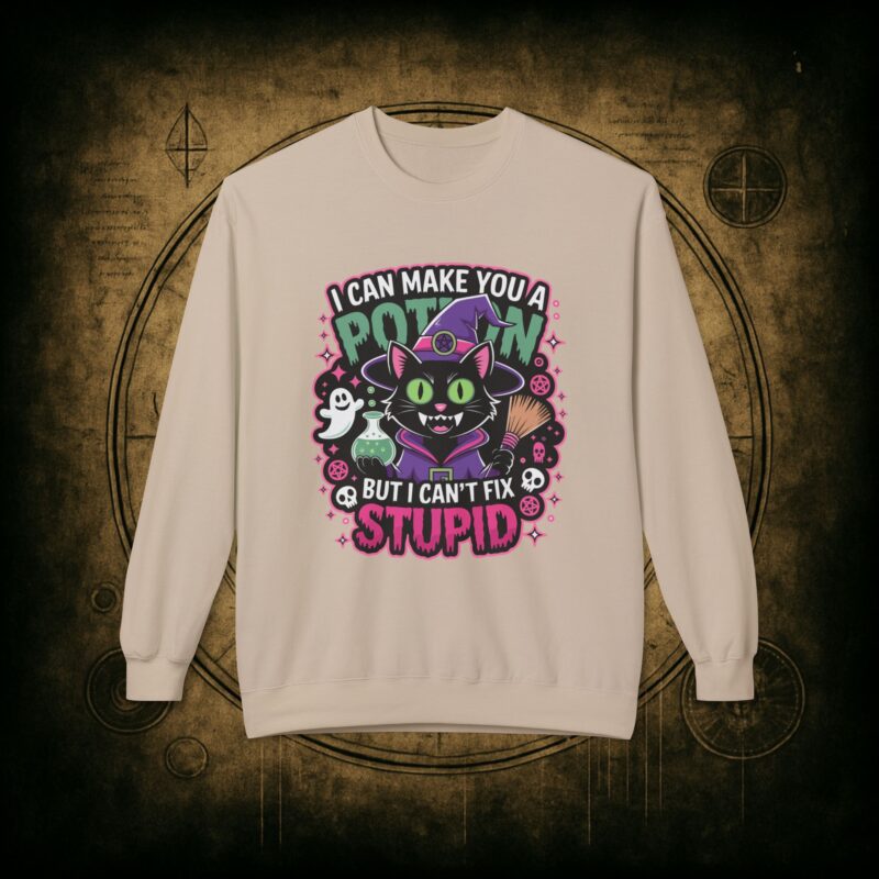 Can’t Fix Stupid Unisex Sweatshirt - Image 13
