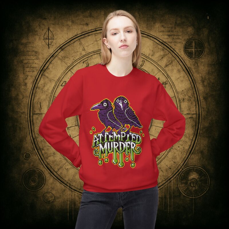 Attempted Murder Unisex Sweatshirt - Image 5