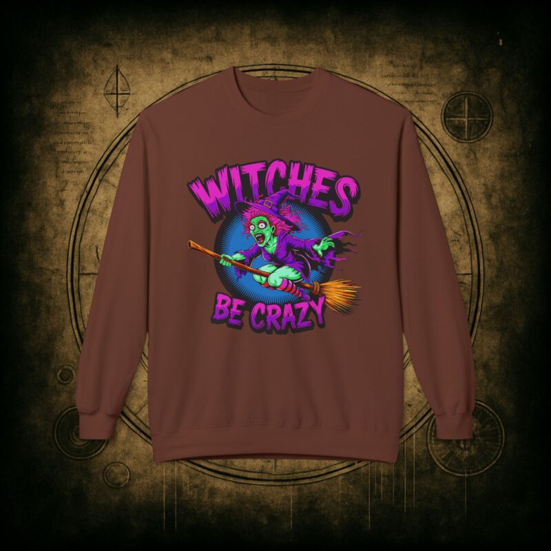 Witches Be Crazy Unisex Sweatshirt - Image 10