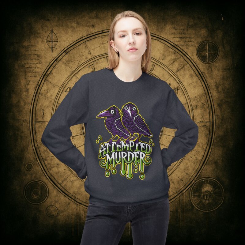 Attempted Murder Unisex Sweatshirt - Image 20