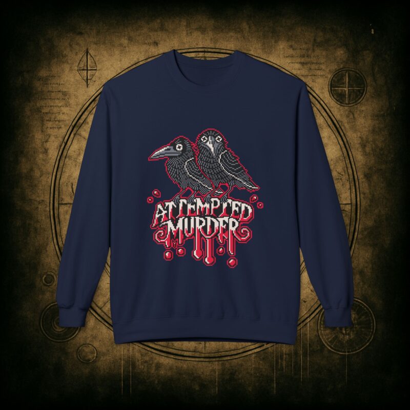Attempted Murder 2 Unisex Sweatshirt - Image 34