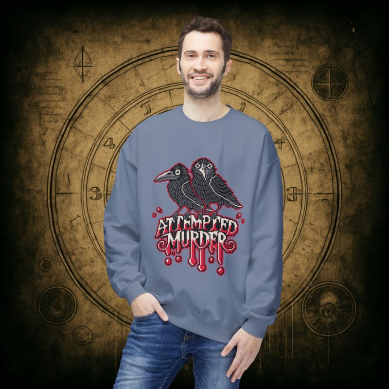Attempted Murder 2 Unisex Sweatshirt - Image 27