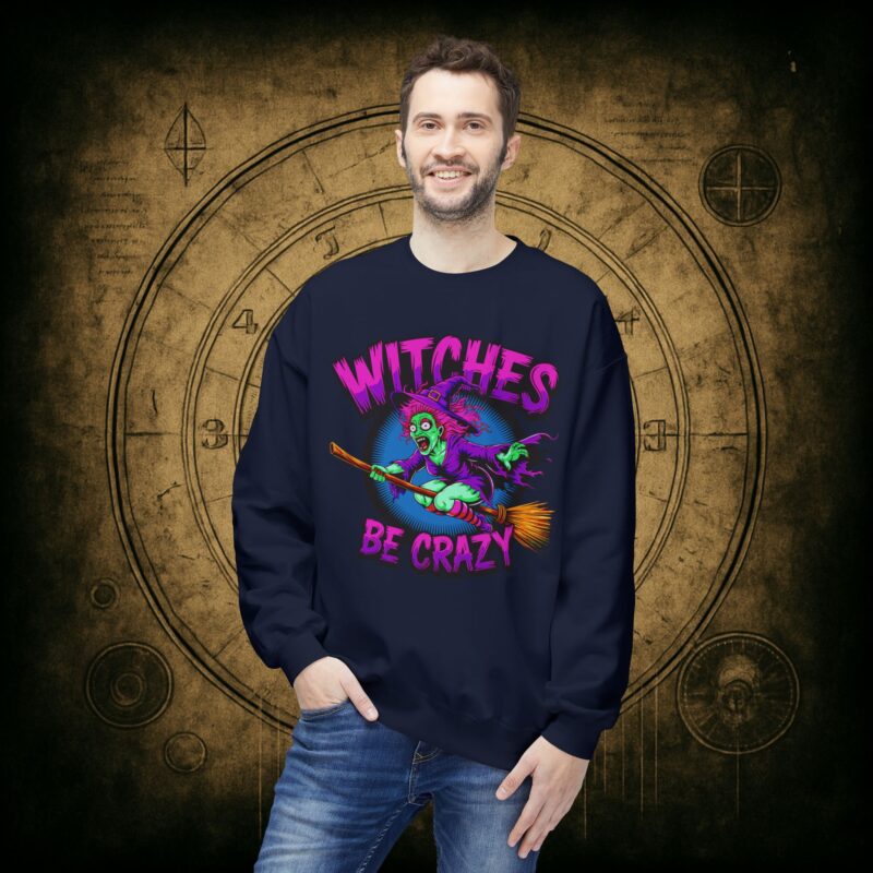 Witches Be Crazy Unisex Sweatshirt - Image 36