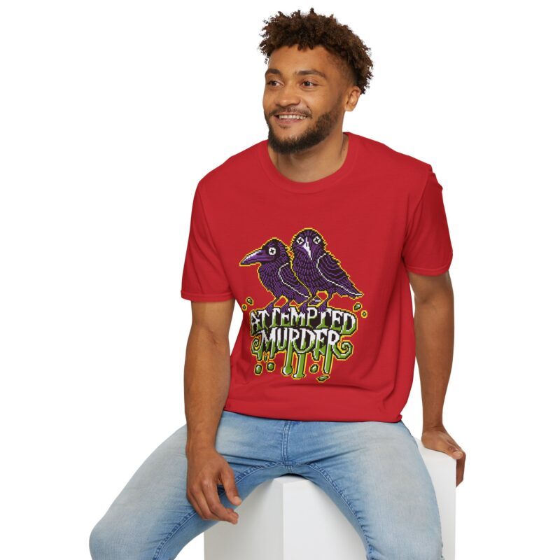 Attempted Murder Unisex T-Shirt - Image 72