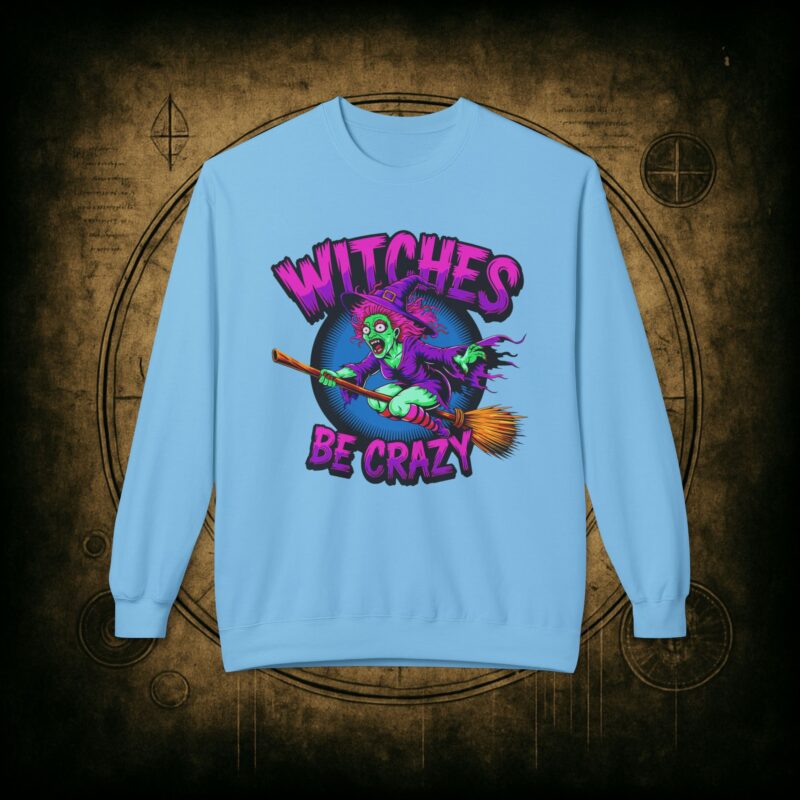 Witches Be Crazy Unisex Sweatshirt - Image 22
