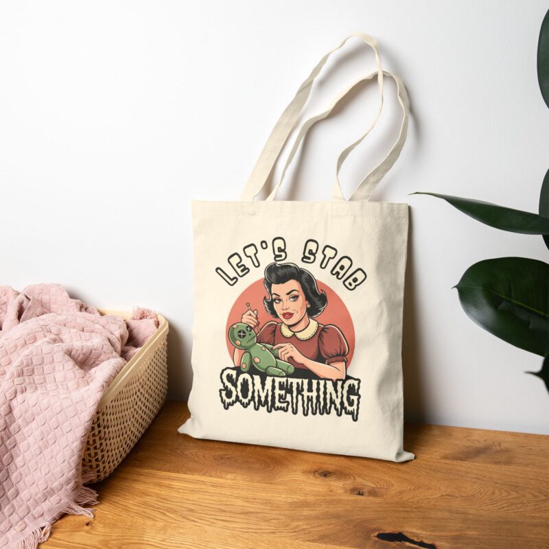 Let’s Stab Something Tote Bag - Image 12