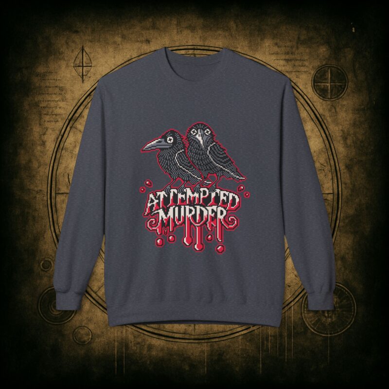 Attempted Murder 2 Unisex Sweatshirt - Image 19