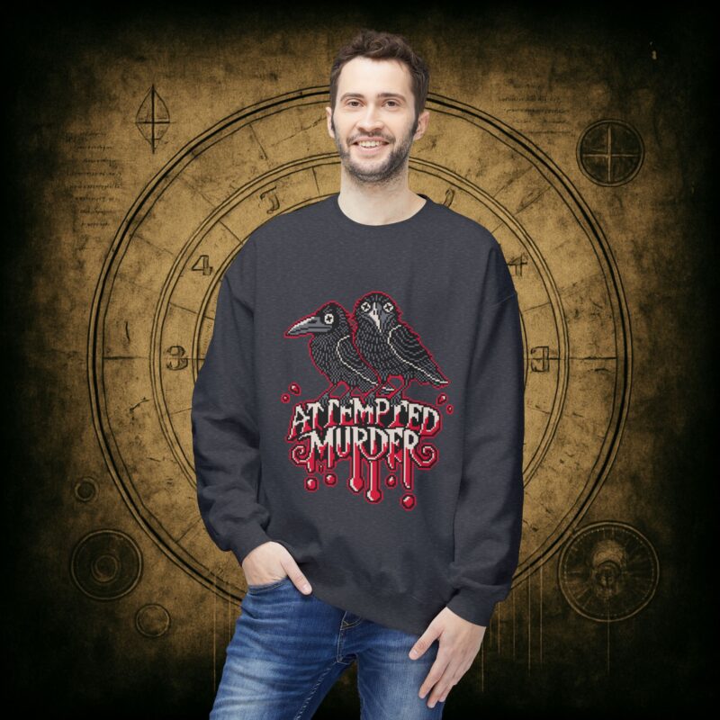 Attempted Murder 2 Unisex Sweatshirt - Image 21