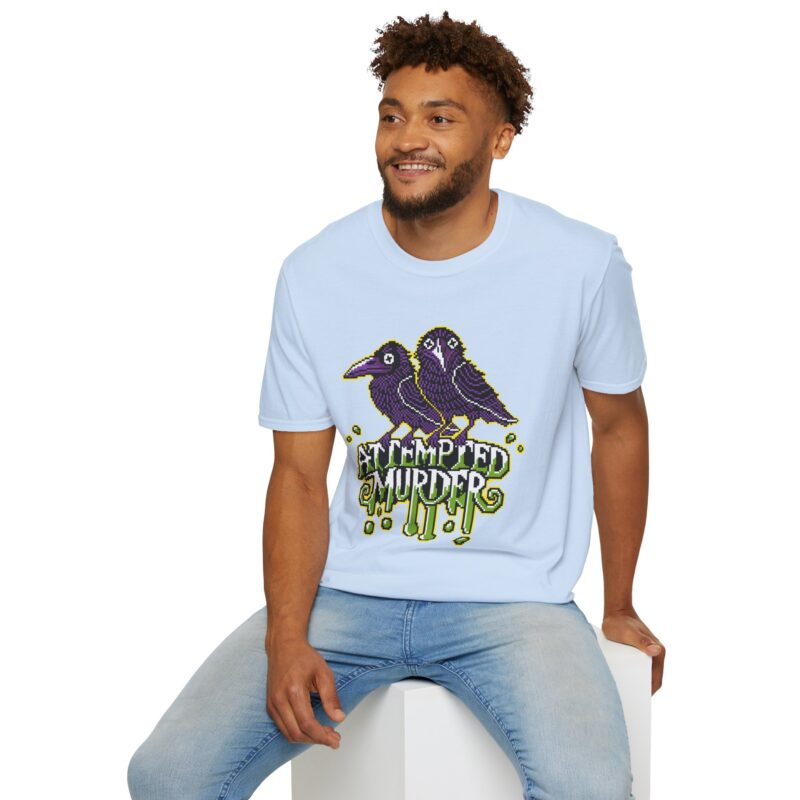 Attempted Murder Unisex T-Shirt - Image 57