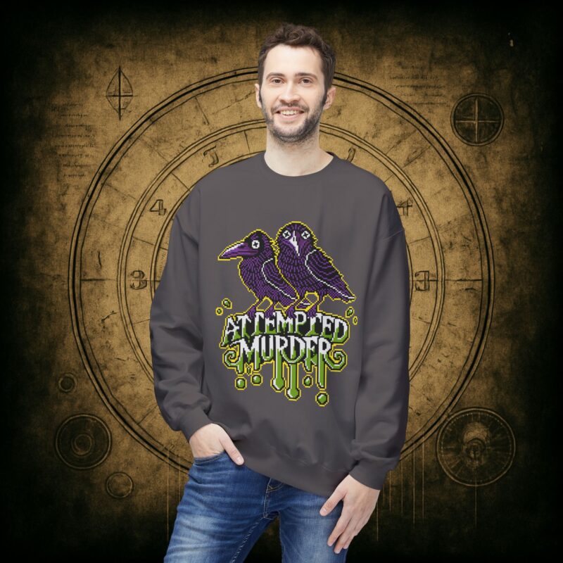 Attempted Murder Unisex Sweatshirt - Image 30