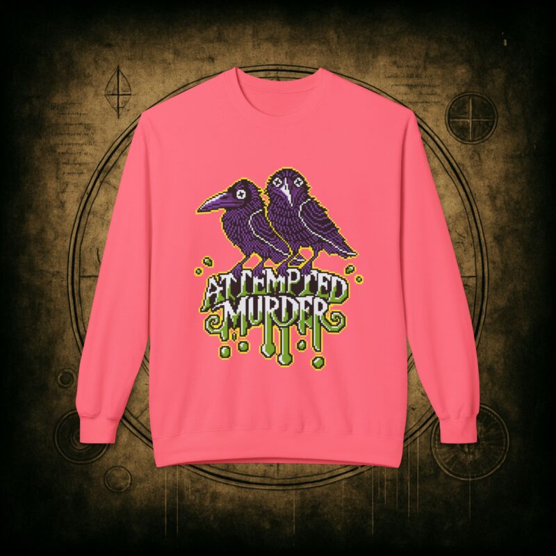 Attempted Murder Unisex Sweatshirt - Image 40