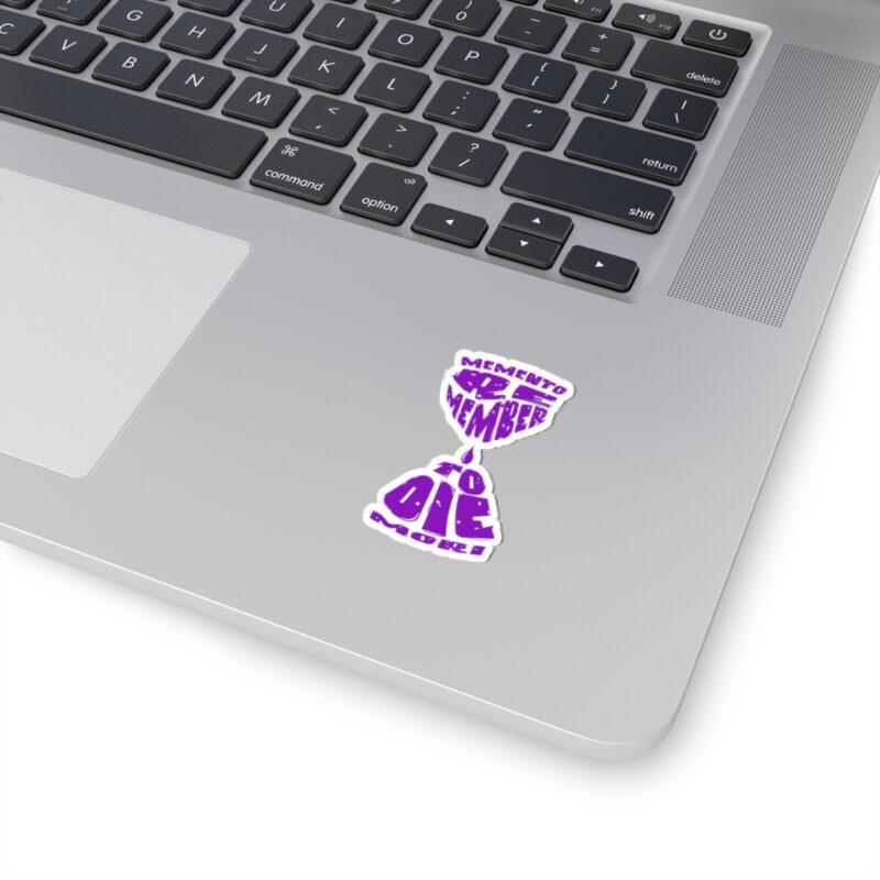 Remember to Die Kiss-Cut Sticker - Image 8
