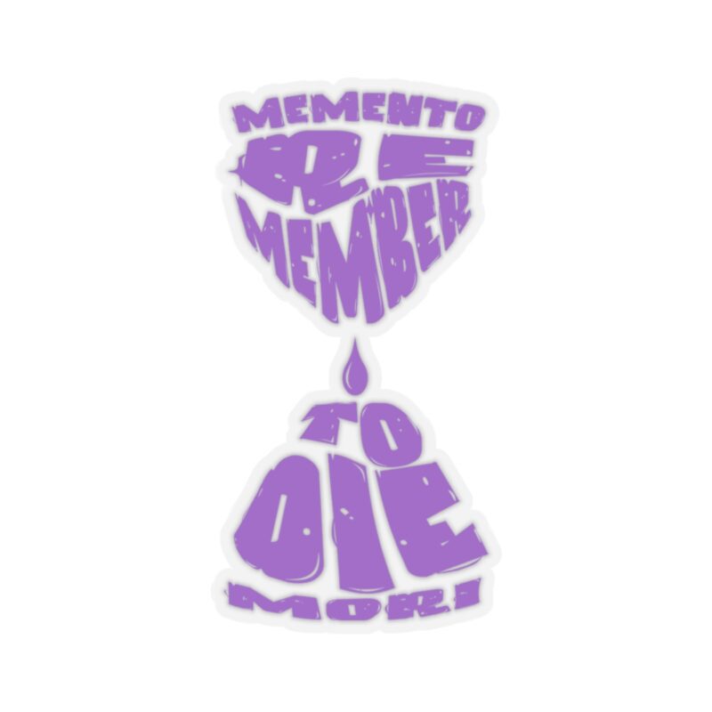 Remember to Die Kiss-Cut Sticker - Image 10