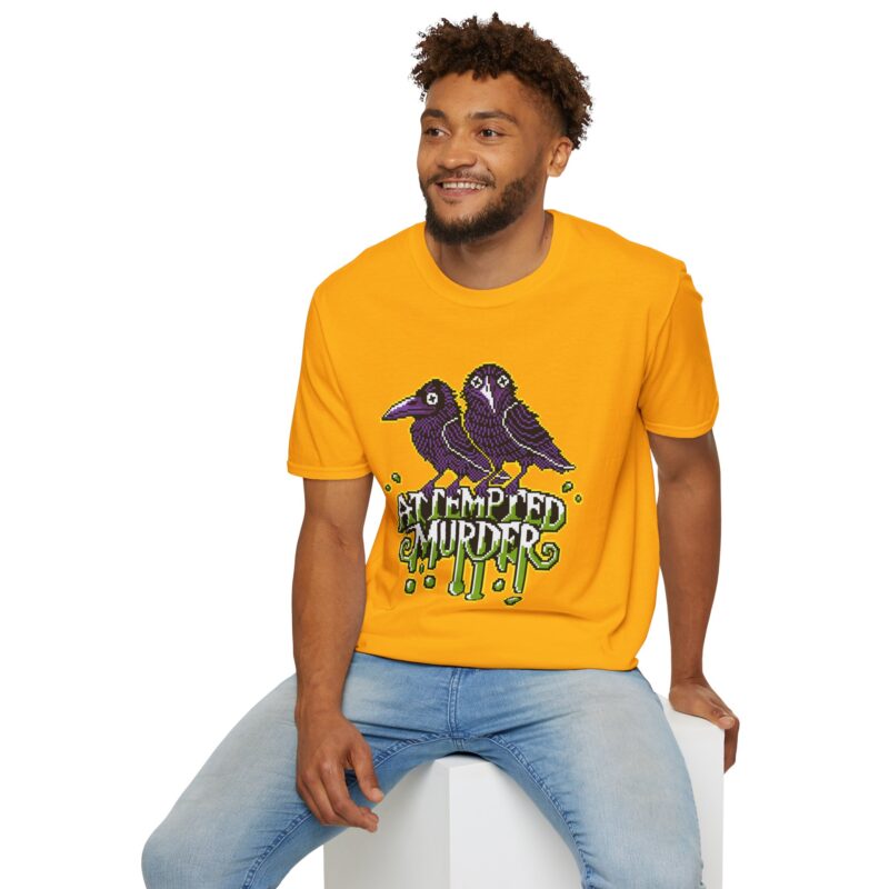 Attempted Murder Unisex T-Shirt - Image 36