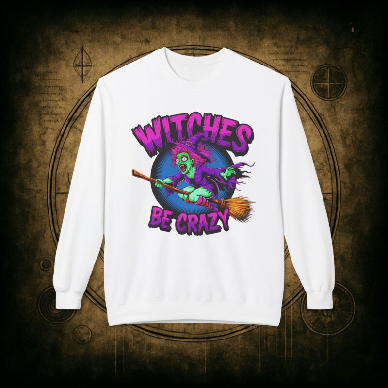 Witches Be Crazy Unisex Sweatshirt - Image 7