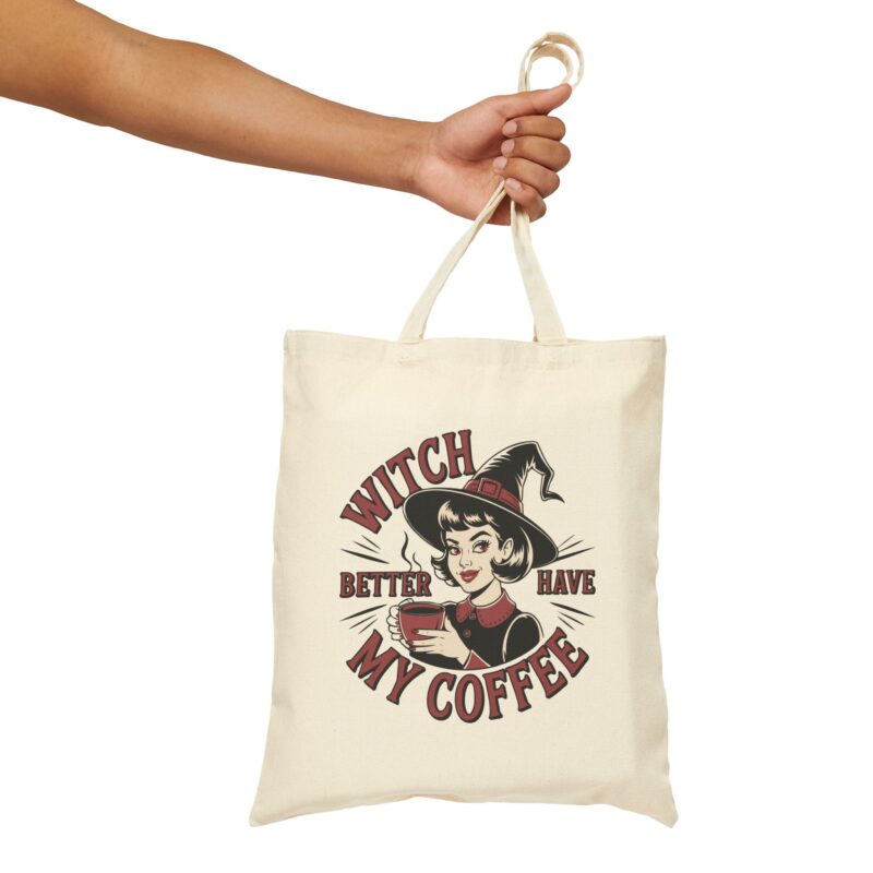 Witch Better Have My Coffee Tote Bag - Image 5