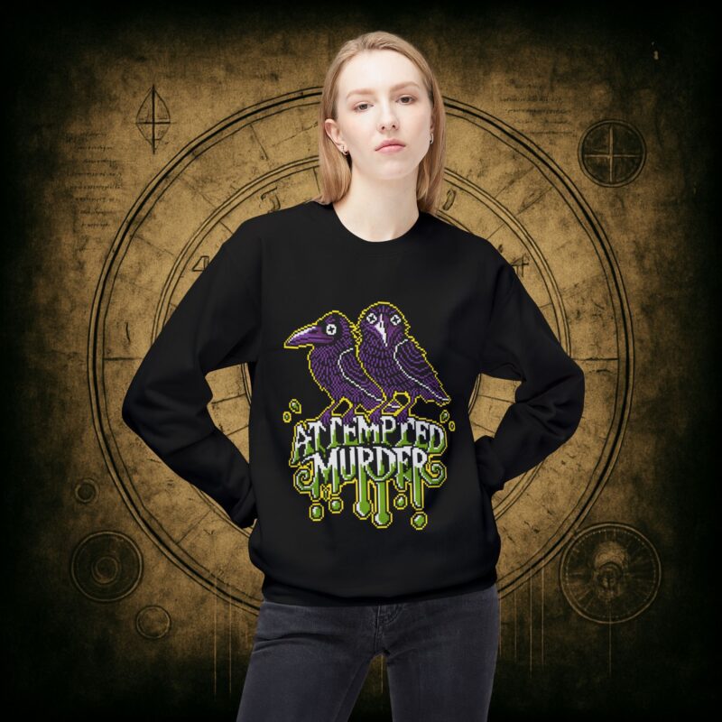 Attempted Murder Unisex Sweatshirt - Image 2