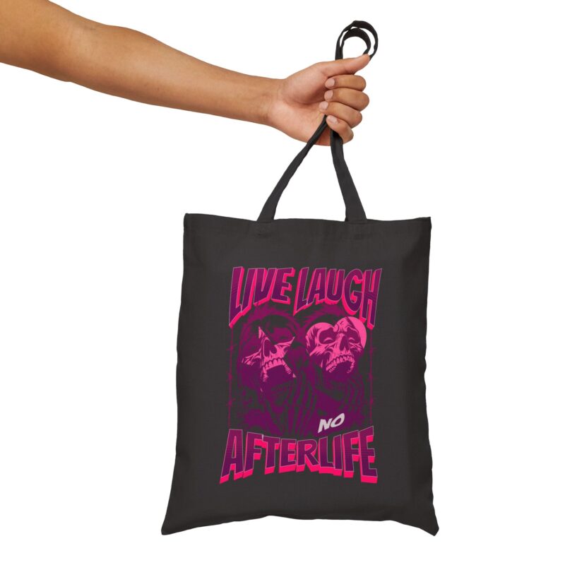 Live Laugh No Afterlife Tote Bag - Image 11