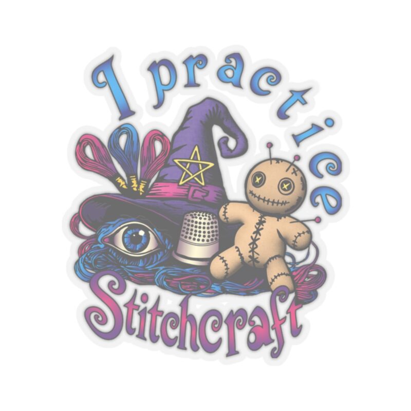 I Practice Stitchcraft Kiss-Cut Sticker - Image 4