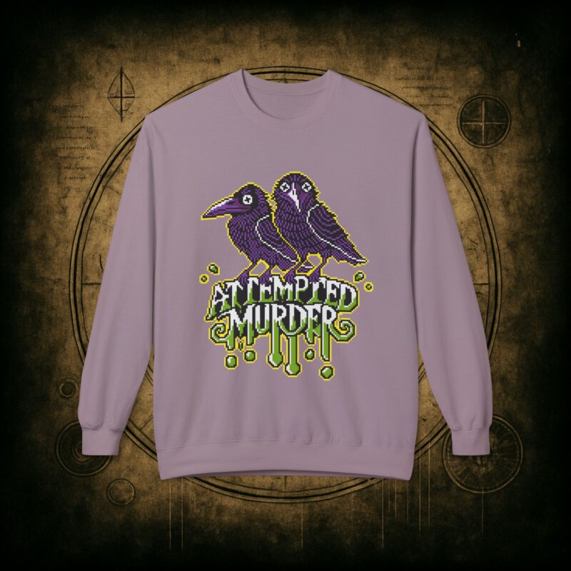 Attempted Murder Unisex Sweatshirt - Image 37