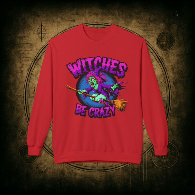 Witches Be Crazy Unisex Sweatshirt - Image 4