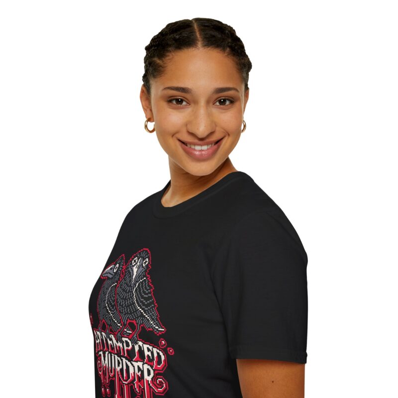 Attempted Murder 2 Unisex T-Shirt - Image 20