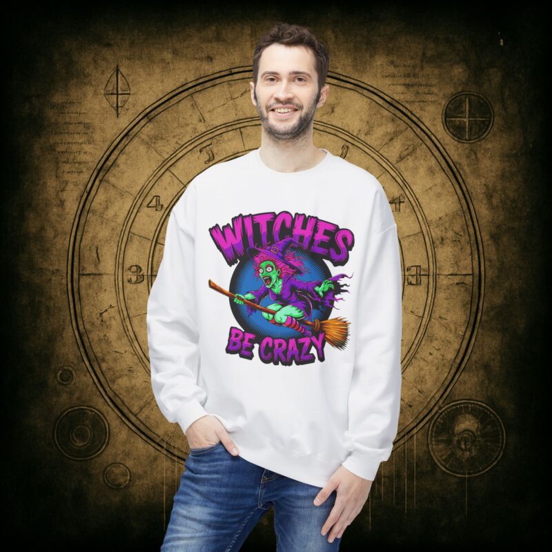 Witches Be Crazy Unisex Sweatshirt - Image 9