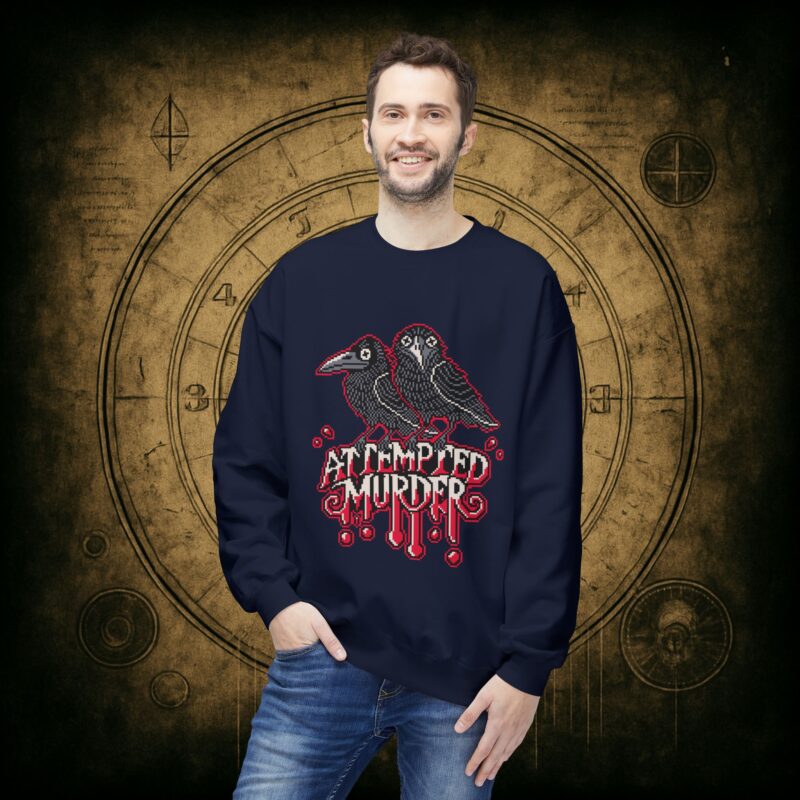 Attempted Murder 2 Unisex Sweatshirt - Image 36