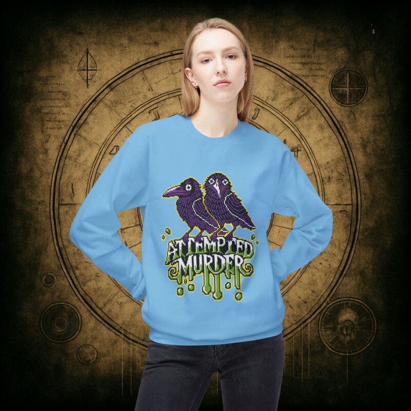 Attempted Murder Unisex Sweatshirt - Image 23