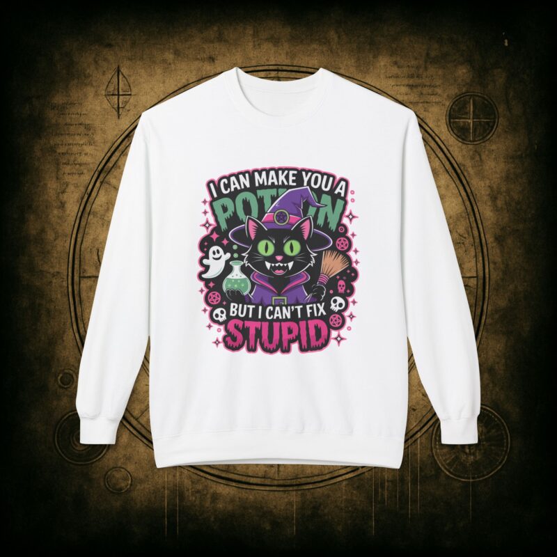 Can’t Fix Stupid Unisex Sweatshirt - Image 7
