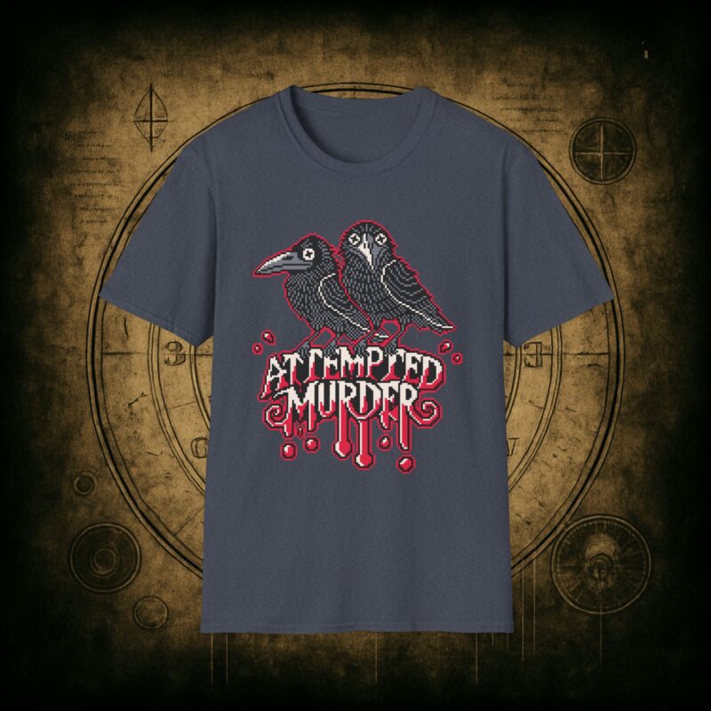 Attempted Murder 2 Unisex T-Shirt - Image 58