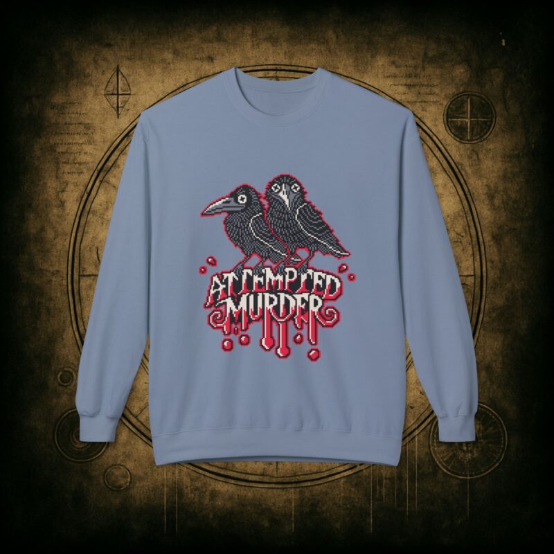 Attempted Murder 2 Unisex Sweatshirt - Image 25