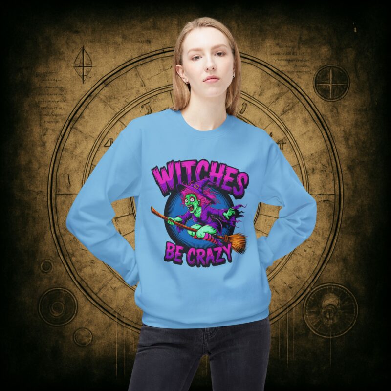 Witches Be Crazy Unisex Sweatshirt - Image 23