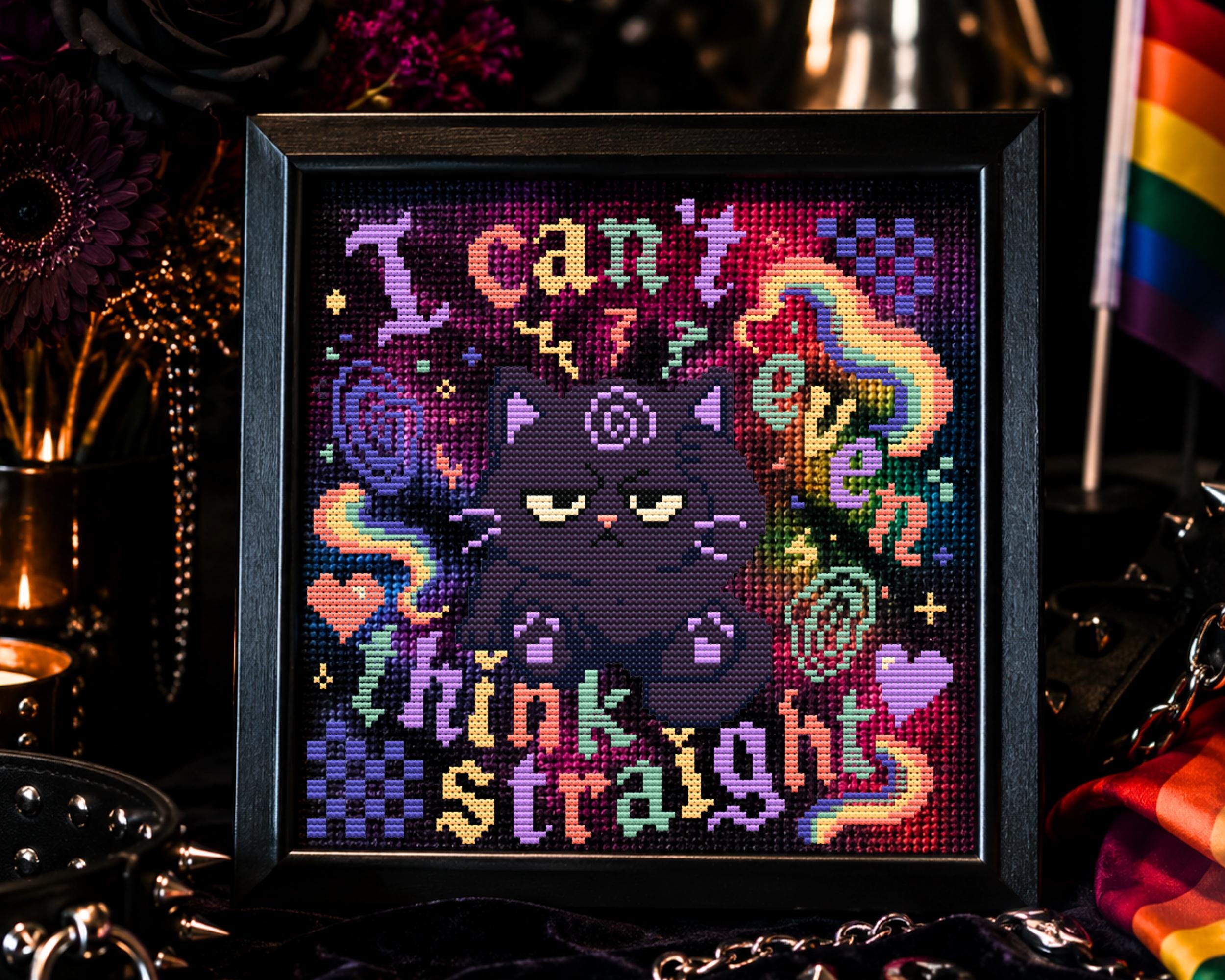 I can't Even Think Straight Cross Stitch Pattern