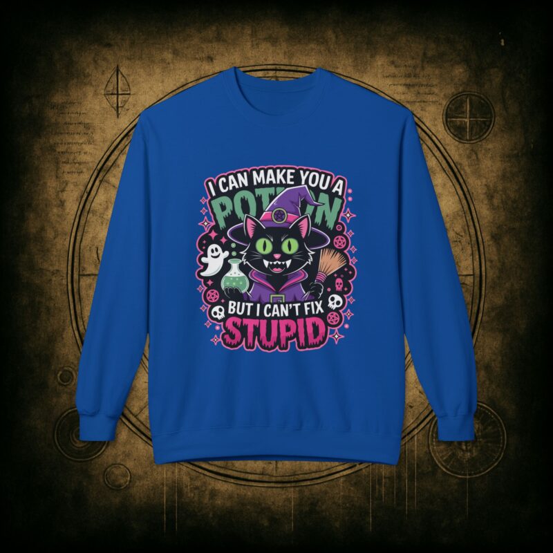 Can’t Fix Stupid Unisex Sweatshirt - Image 31