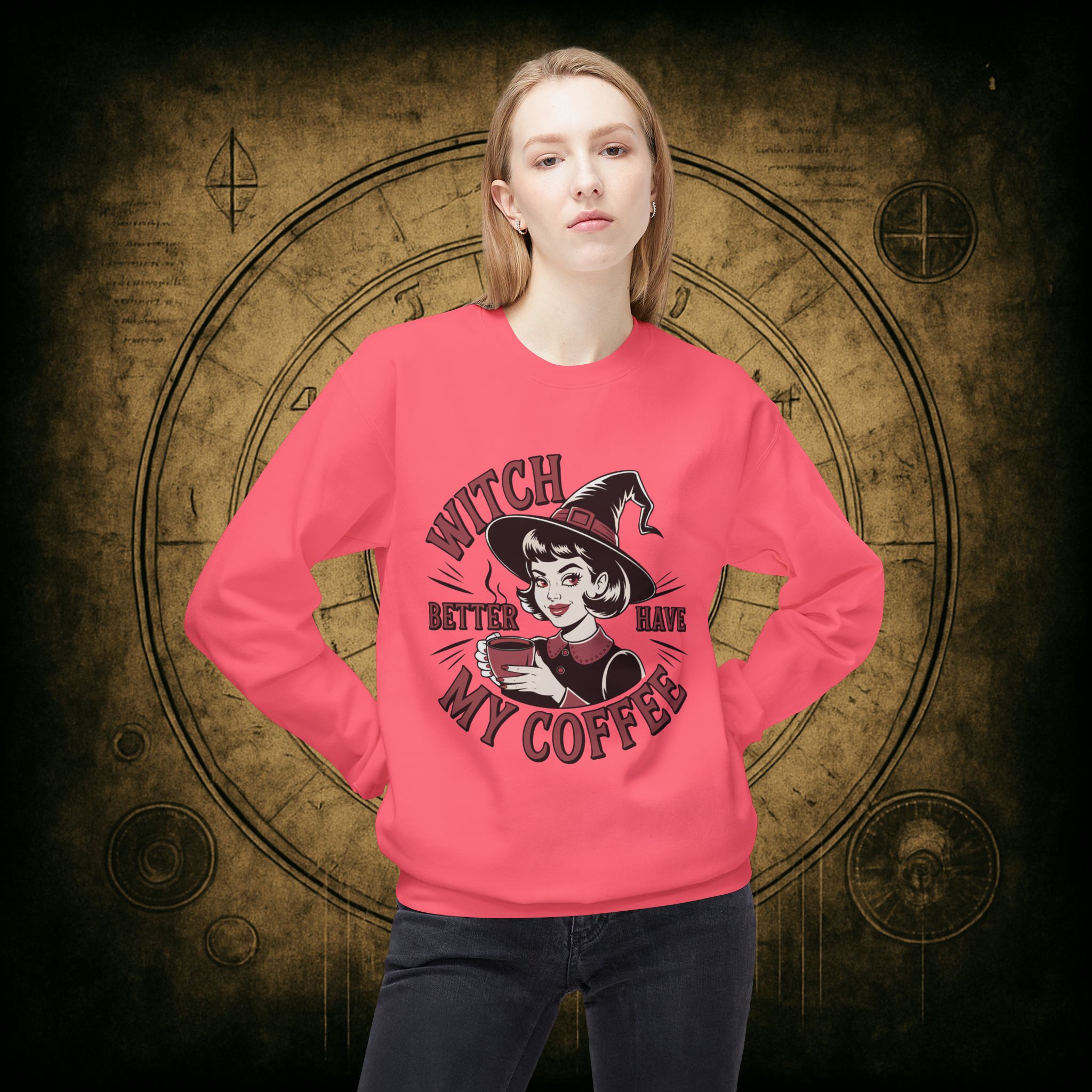Witch Better Have My Coffee Unisex Sweatshirt - Image 41