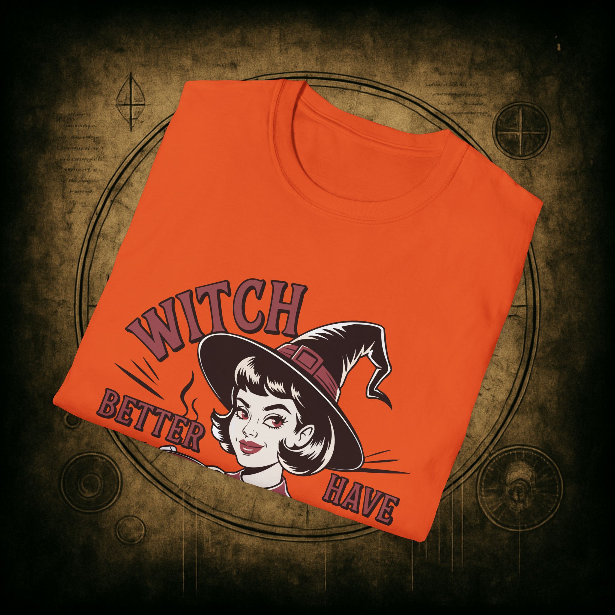 Witch Better Have My Coffee Unisex T-Shirt - Image 34