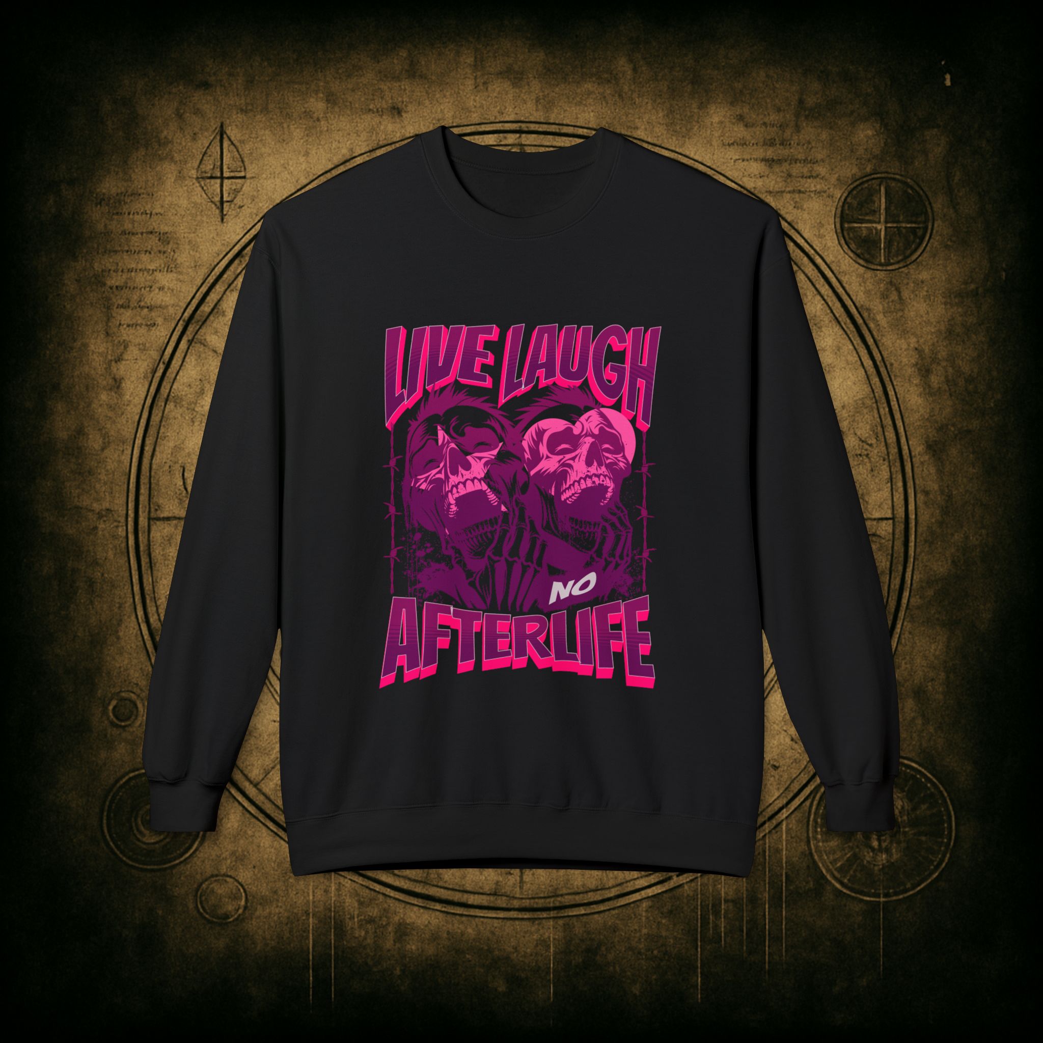 Live Laugh No Afterlife Unisex Sweatshirt - Image 13