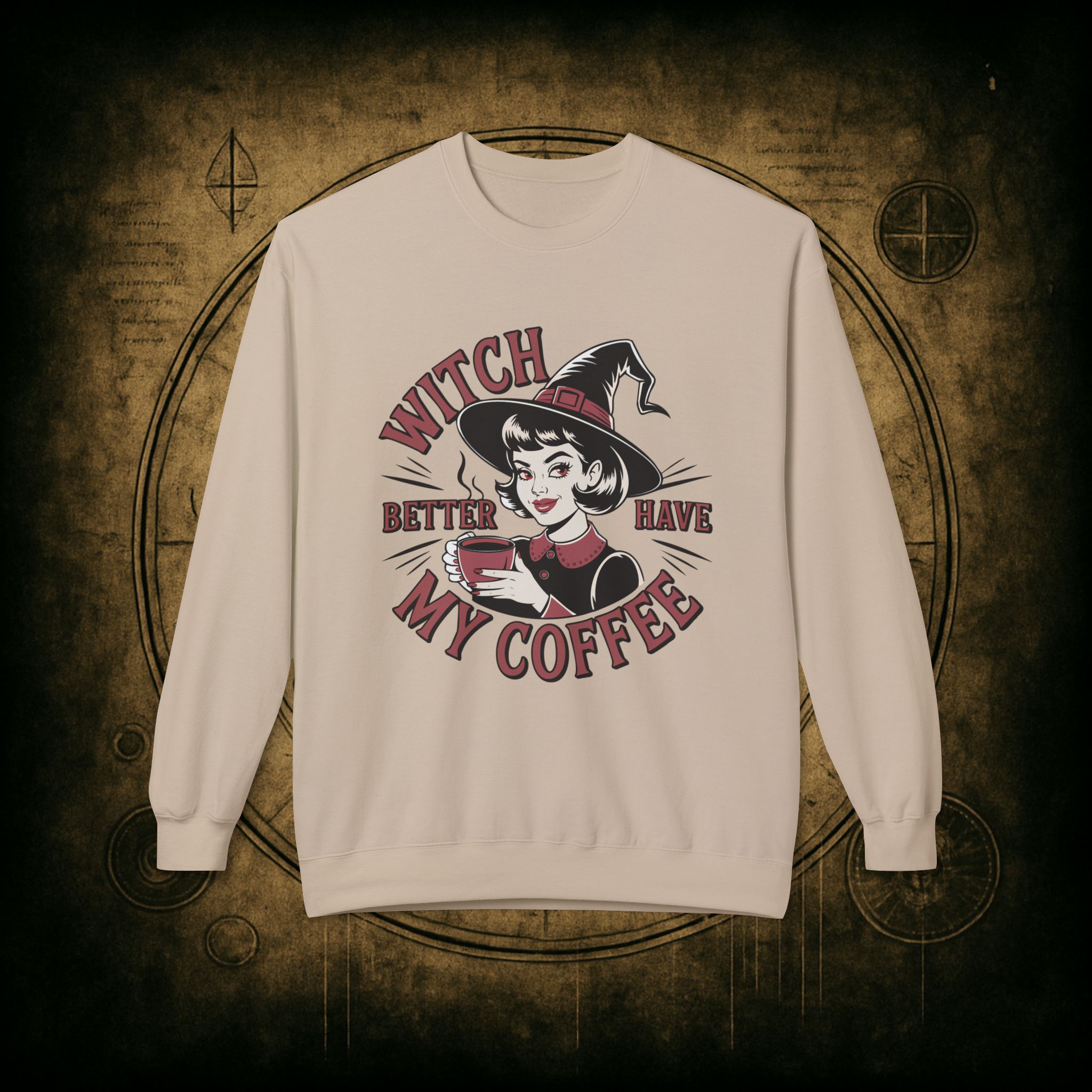 Witch Better Have My Coffee Unisex Sweatshirt - Image 16