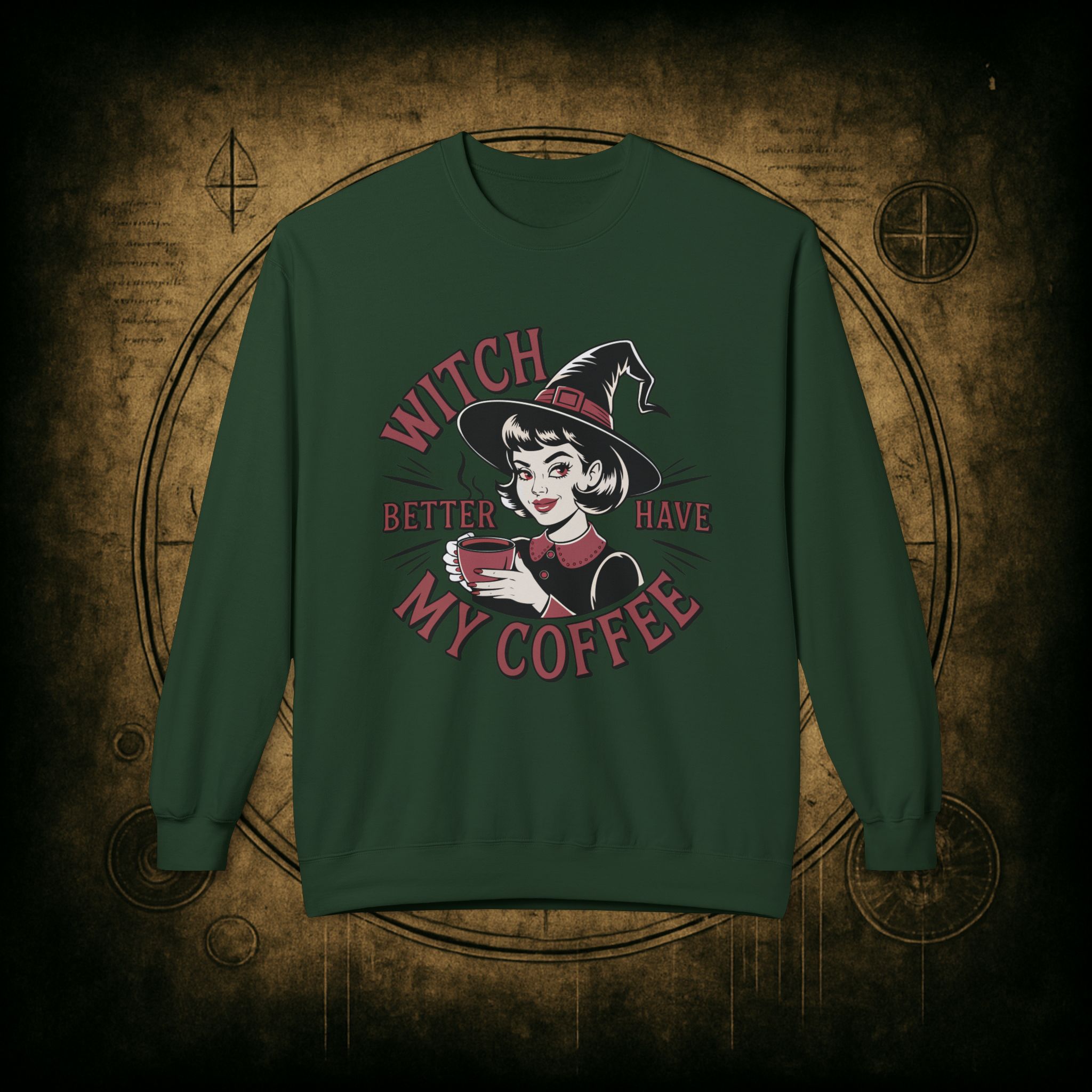 Witch Better Have My Coffee Unisex Sweatshirt - Image 19