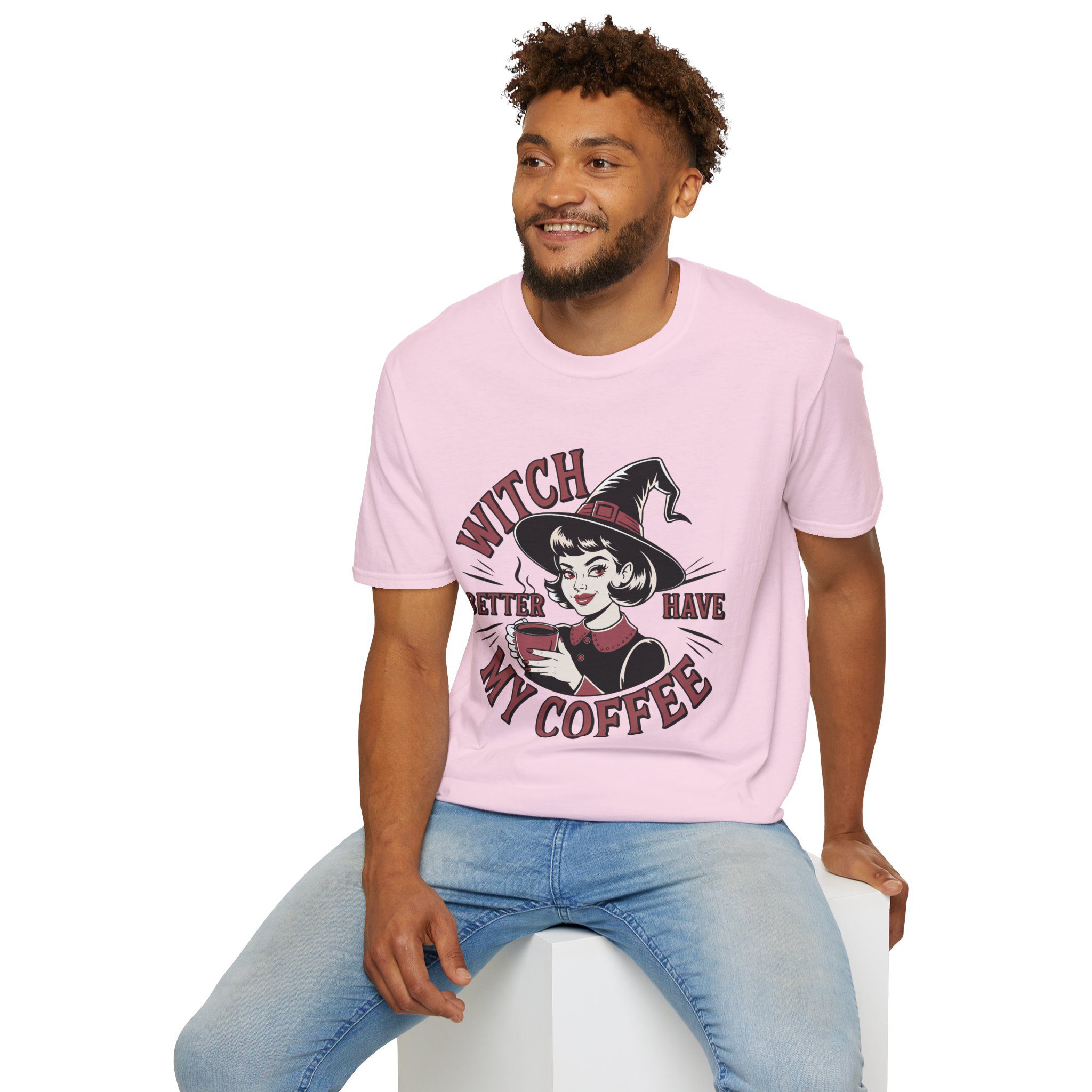 Witch Better Have My Coffee Unisex T-Shirt - Image 67