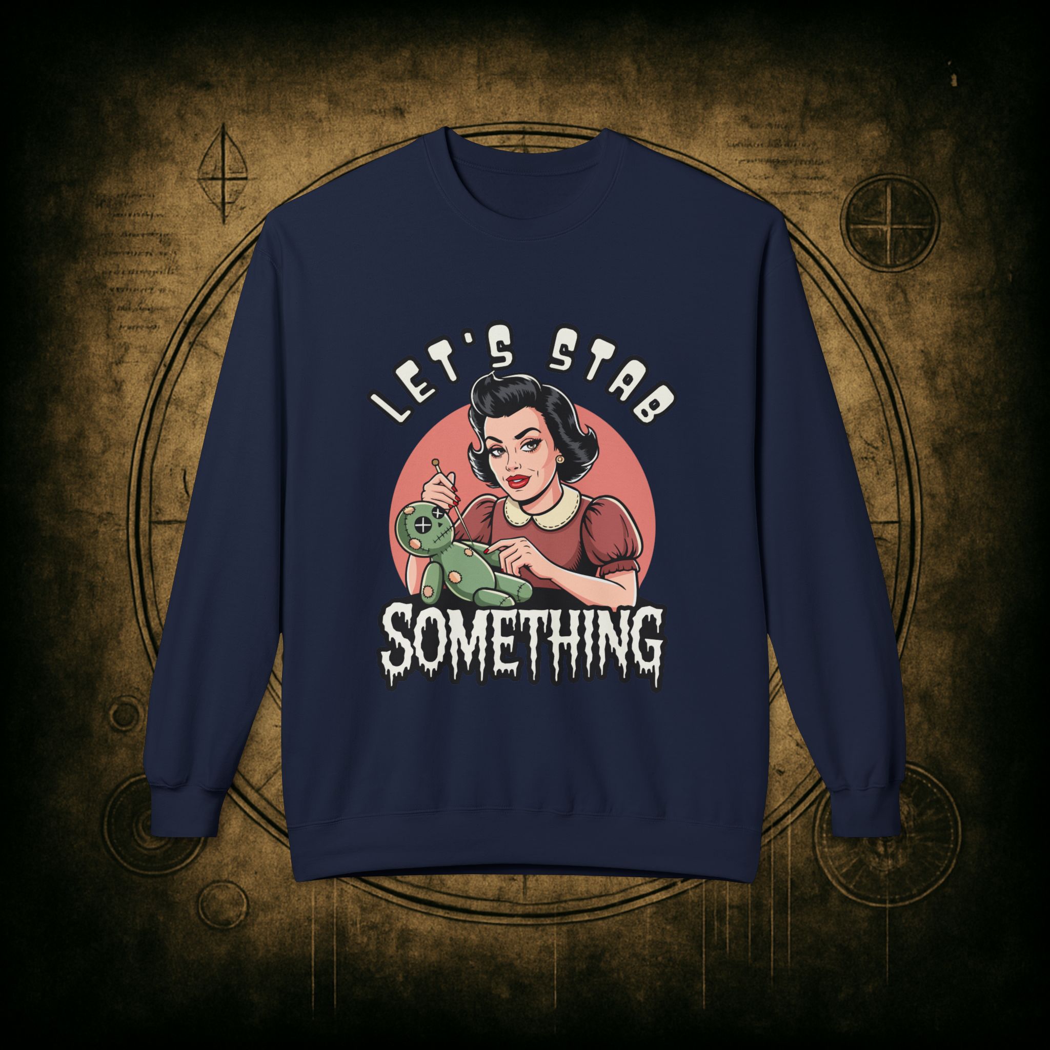 Let’s Stab Something Unisex Sweatshirt - Image 34
