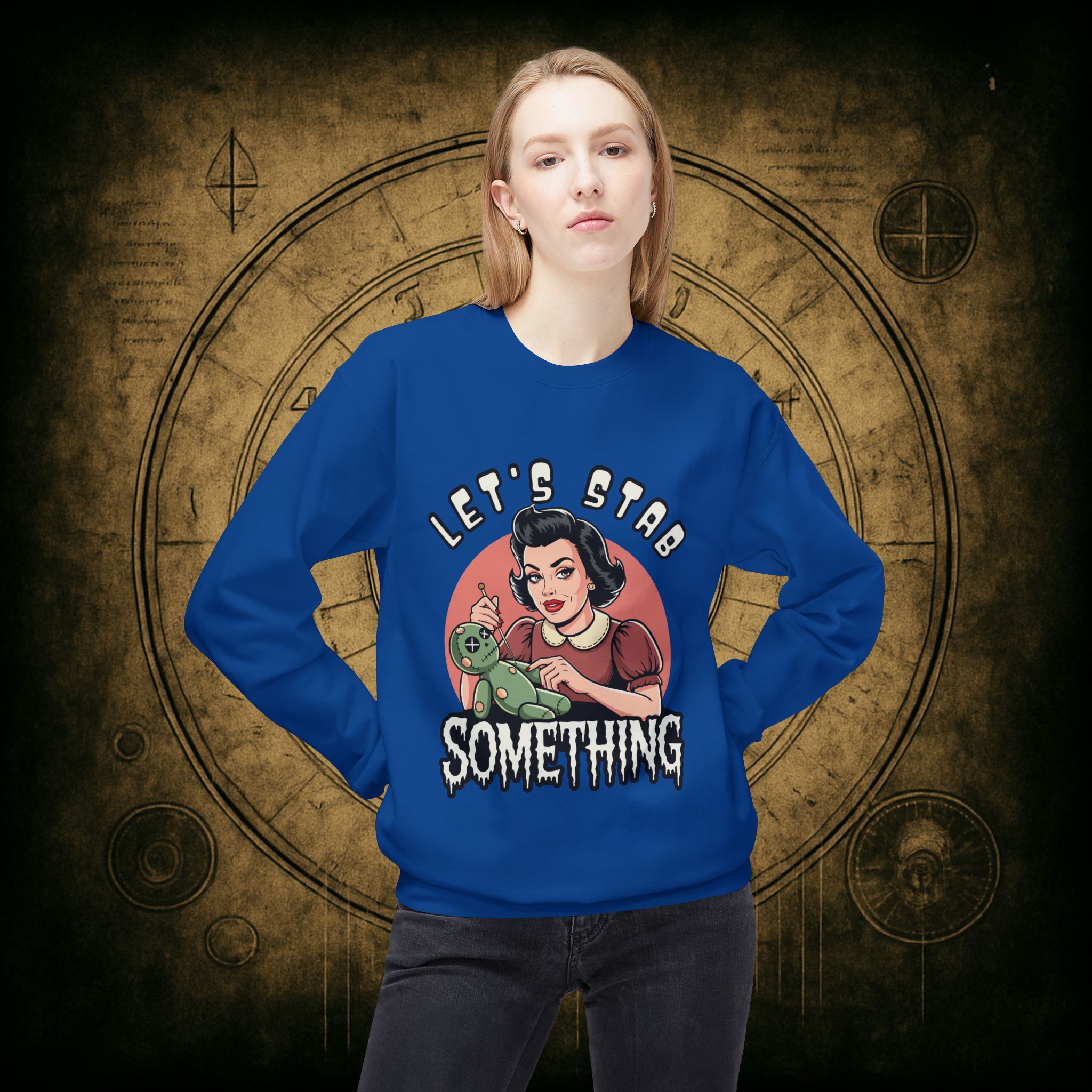 Let’s Stab Something Unisex Sweatshirt - Image 32