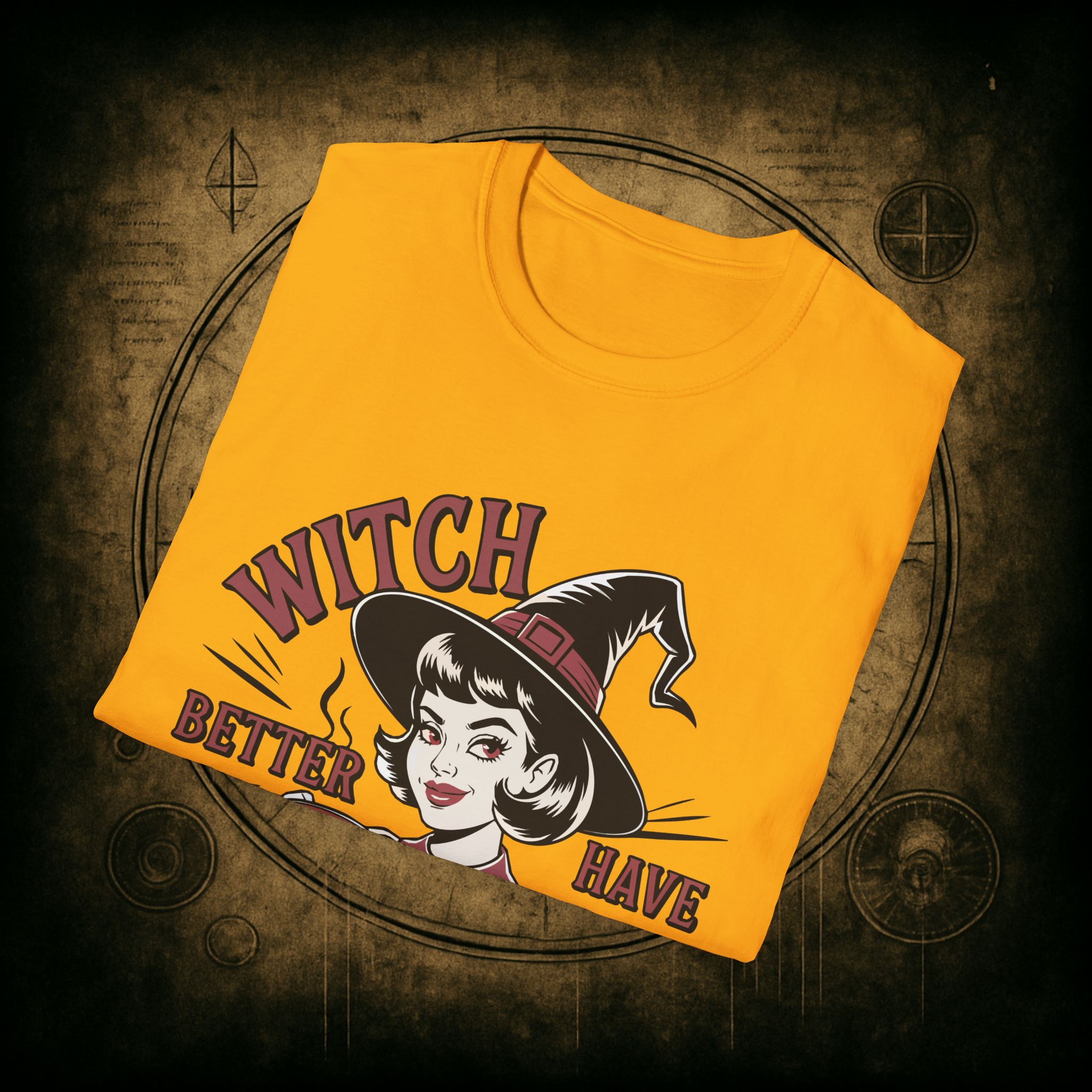 Witch Better Have My Coffee Unisex T-Shirt - Image 28